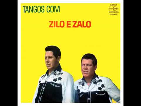 zilo e zalo tangos sertanejo raiz