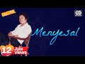 Mansyur S Menyesal Official Music Video