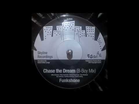 Funkshone - Chase The Dream (B-boy Mix)  7" Vinyl HQ
