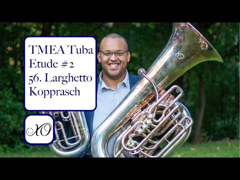 2025-26 TMEA Tuba Etude #2 Kopprasch #56 Larghetto [SPONSORED BY XO]