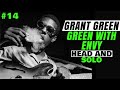 Green With Envy - Grant Green Guitar Transcription (WITH TAB)