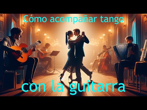 🎸Aprende a acompañar TANGOS con la guitarra. Clase nº 78