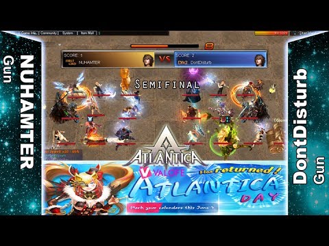 Titan 25/06/2017 PM: Semifinal - NUHAMTER vs DontDisturb - Atlantica Online