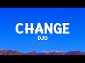 Djo - Change (Lyrics)