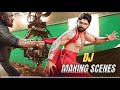 DJ Duvvada Jagannadham Behind The Scenes Allu Arjun Pooja Hegde Harish Shankar Dil Raju