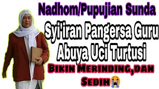 Download lagu Syairan Pangersa Guru Abuya Uci Turtusi Bikin Sedi... mp3
