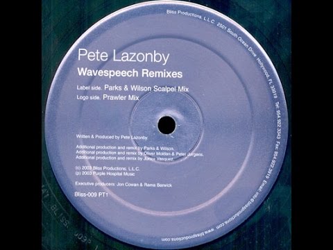 Pete Lazonby ‎– Wavespeech (Prawler Mix)