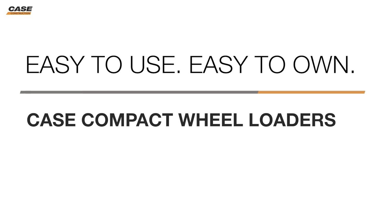 North America: CASE Compact Wheel Loaders