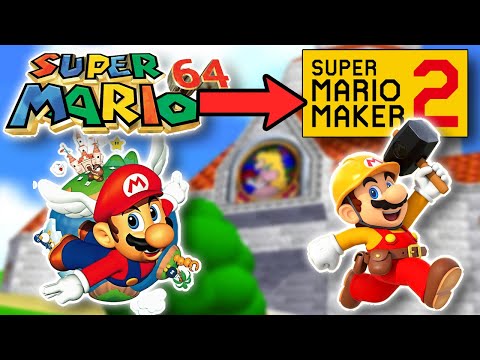 Super Mario 64 FULL GAME Recreated in Super Mario Maker 2