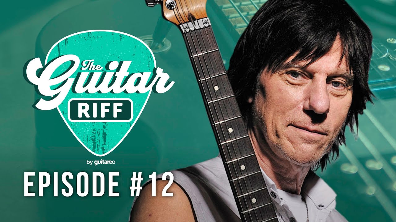 Why Jeff Beck Is A Real Guitar Hero - The Guitar Riff (Ep.12) - YouTube