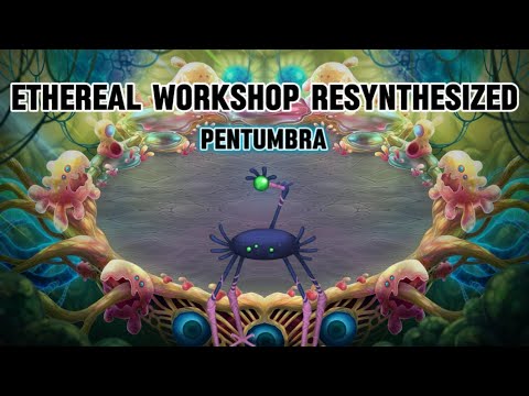 Ethereal Workshop Resynthesized Individual Sounds [ Pentumbra ]