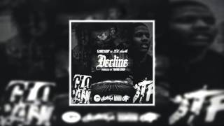 Chief Keef ft  Lil Durk, Fetty Wap  Decline