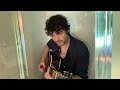 Will Dailey - "So Do I" (Live from the Shower)