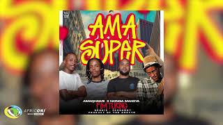 Download lagu AMAQHAWE & Nkinga Makoya - AmaSuper (feat. Dennis & Skoonboy)( Audio) mp3