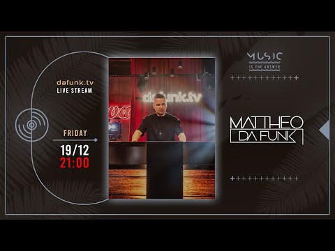 19.12.2025 dafunk.tv by MATTHEO DA FUNK Live Stream
