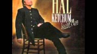 Hal Ketchum - You Can't Go Back