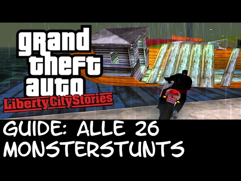 GTA LCS GUIDE | Alle 26 Monsterstunts | Let's Play GTA Liberty City Stories #063 Deutsch/German 100%