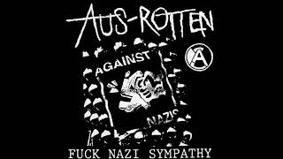 Aus-Rotten – Fuck Nazi Sympathy [EP]