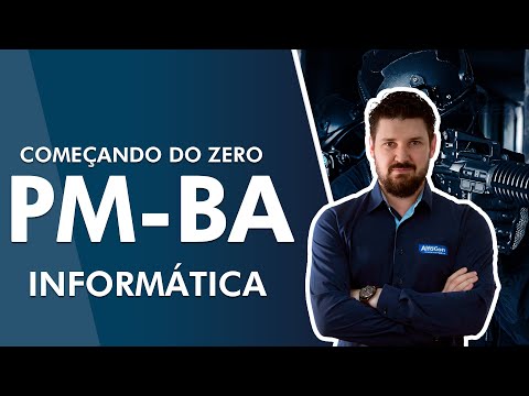 Começando do Zero PM BA 2022 - Informática - AlfaCon