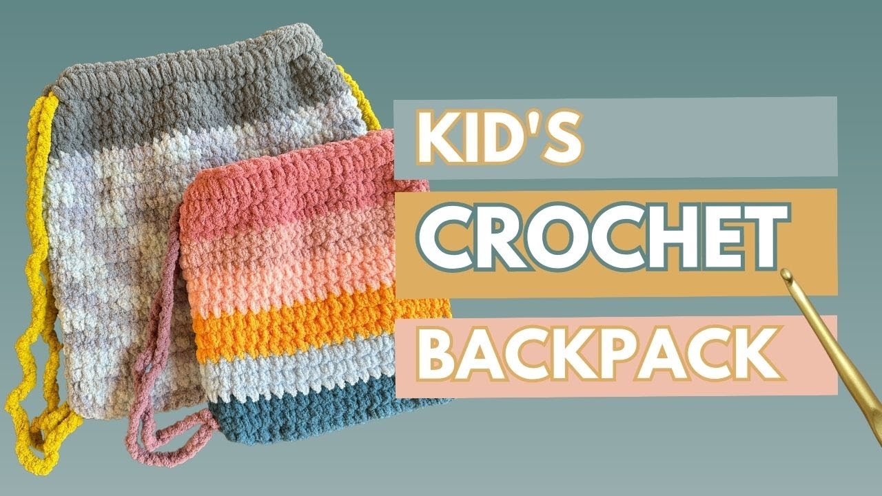 Kid's Crochet Drawstring Backpack, Free Crochet Bag Tutorial and Pattern
