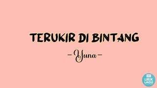 Download lagu Terukir Di bintang - Yuna || Lirik Video mp3 Download lagu Terukir Di bintang - Yuna || Lirik Video mp3