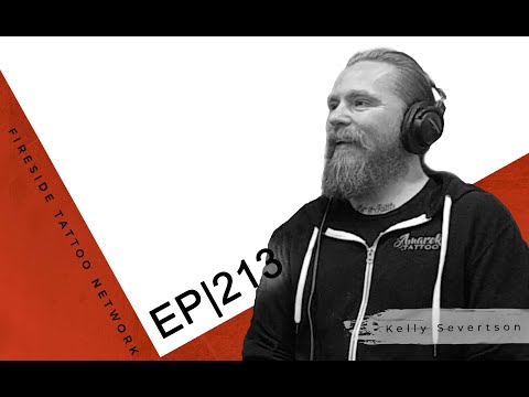 Tattooing Is Hard! | Kelly Severtson | EP 213