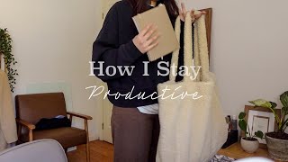 How I Stay Productive