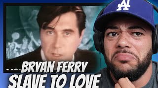FIRST TIME HEARING Bryan Ferry -  Slave To Love REACTION