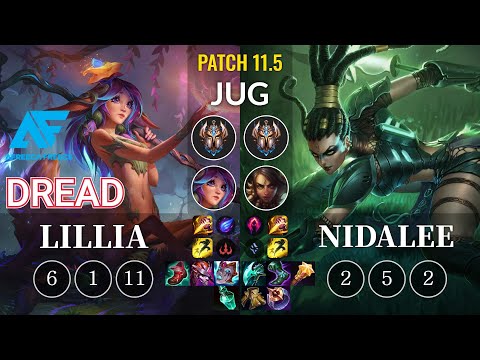 AF Dread Lillia vs Nidalee Jungle - KR Patch 11.5