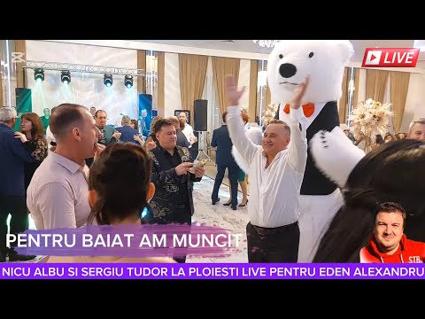 NICU ALBU SI SERGIU TUDOR LA PLOIESTI PENTRU EDEN ALEXANDRU - MUZICA DE PETRECERE