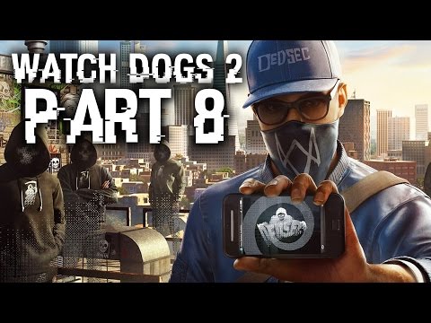 Watch Dogs 2 Gameplay Walkthrough Part 8 - HAUM SWEET HAUM (Full Game) #WatchDogs2