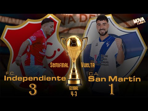 ⚽ 𝑰𝒏𝒅𝒆𝒑𝒆𝒏𝒅𝒊𝒆𝒏𝒕𝒆 𝑭.𝑪. 3️⃣-1️⃣ 𝑺𝒂𝒏 𝑴𝒂𝒓𝒕í𝒏 (𝑺𝒆𝒎𝒊𝒇𝒊𝒏𝒂𝒍 𝑽𝑼𝑬𝑳𝑻𝑨 𝑫𝒐𝒎𝒊𝒏𝒈𝒐 𝟏𝟕 𝒅𝒆 𝑨𝒈𝒐𝒔𝒕𝒐 𝒅𝒆 𝟐𝟎𝟐𝟓)