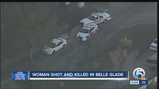Woman shot and killed in Belle Glade