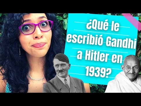 ¿#SABÍASQUE Mahatma #GANDHI le escribió una carta a #HITLER para que NO INICIARA LA GUERRA?