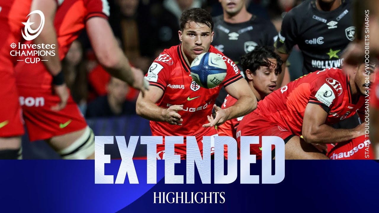 Extended Highlights - Stade Toulousain v Hollywoods Sharks  | Investec Champions Cup 2025/26