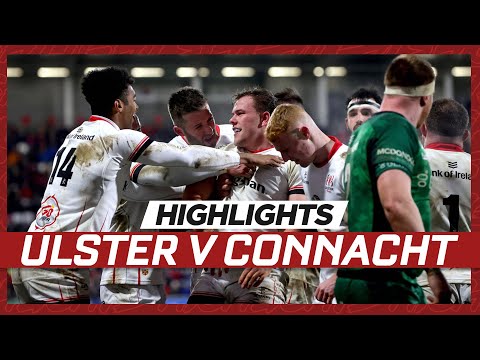 Extended Highlights | Ulster v Connacht | United Rugby Championship