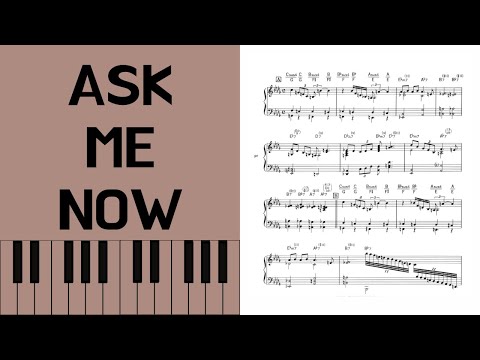 Thelonious Monk, Ask Me Now, Piano [with score]