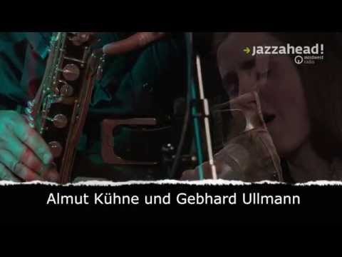 Almut Kühne / Gebhard Ullmann German Jazz Expo 2015