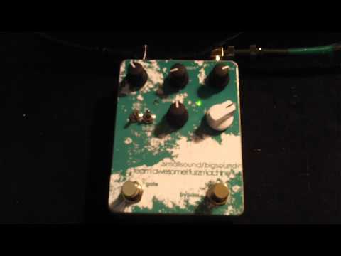 Smallsound/Bigsound Team Awesome Fuzz Machine - BASS Demo