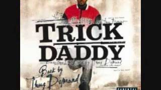 Trick Daddy - Chevy (My Donk)