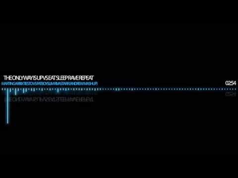 Martin Garrix & Tiesto vs FatboySlim-The Only Way Is Up vs Eat Sleep Rave Repeat
