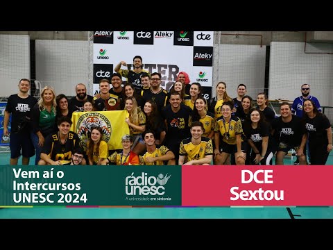 Intercursos UNESC: Vem aí o maior evento esportivo acadêmico | Sextou com DCE | Bloco 01