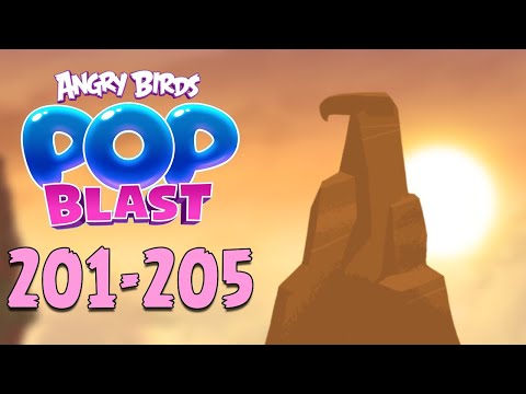 Angry Birds Pop Blast Gameplay Pt 40: Levels 201-205 - Sunset on Bird Island