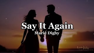Say It Again - Marie Digby (Lyric Video)