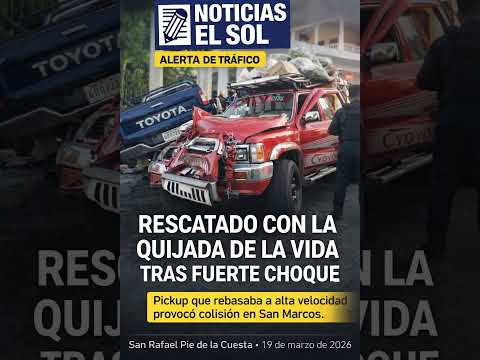 Fuerte colisión en San Rafael Pie de la Cuesta deja a conductor rescatado con equipo especial