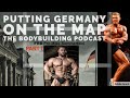 Putting Germany On The Map The Bodybuilding podcast with IFBB Pro Mike Sommerfeld Part I