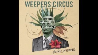 Weepers Circus &amp; Olivia Ruiz - De l&#39;amour exactement (2015)