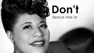 ELLA FITZGERALD - Don&#39;t Fence Me In (lyrics)