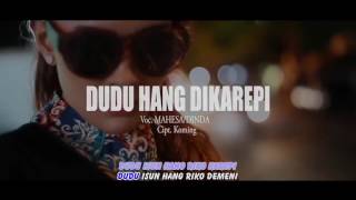 Dudu Hang Dikarepi _ Mahesa &amp; Dinda