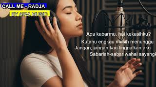 Download lagu CALL ME – RADJA | COVER BY AIRA MUSIC 🎤 mp3